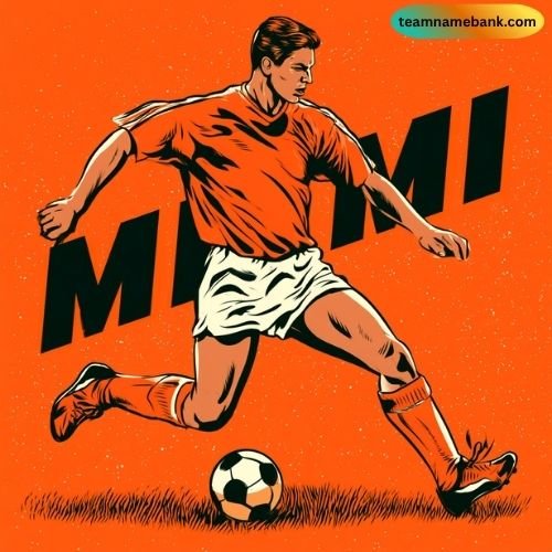 Best Miami Soccer Team Names