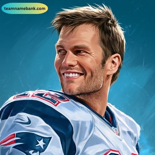 Clever Tom Brady Fantasy Team Names