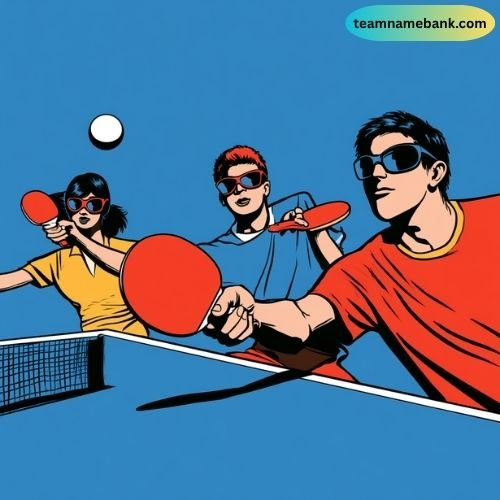 Creative Table Tennis Team Names