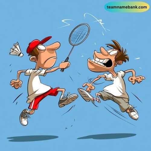 Funny Badminton Team Names