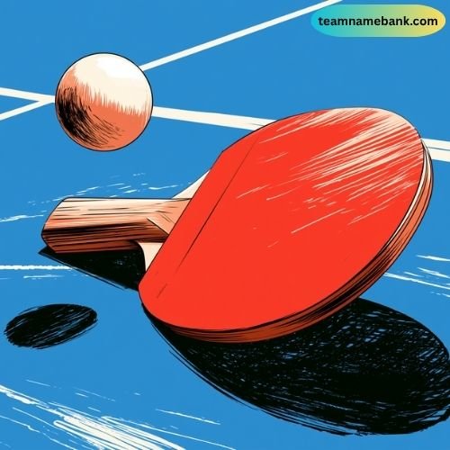 Funny Table Tennis Team Names