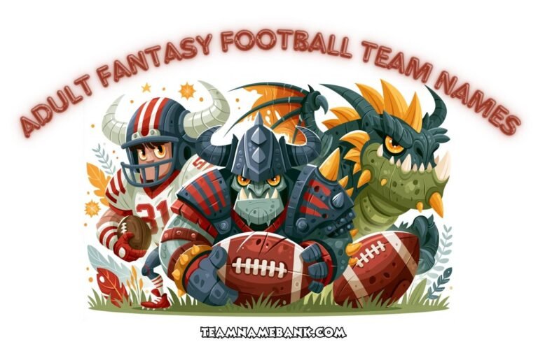 adult fantasy football team names