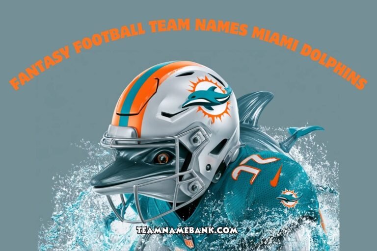 fantasy football team names miami dolphins