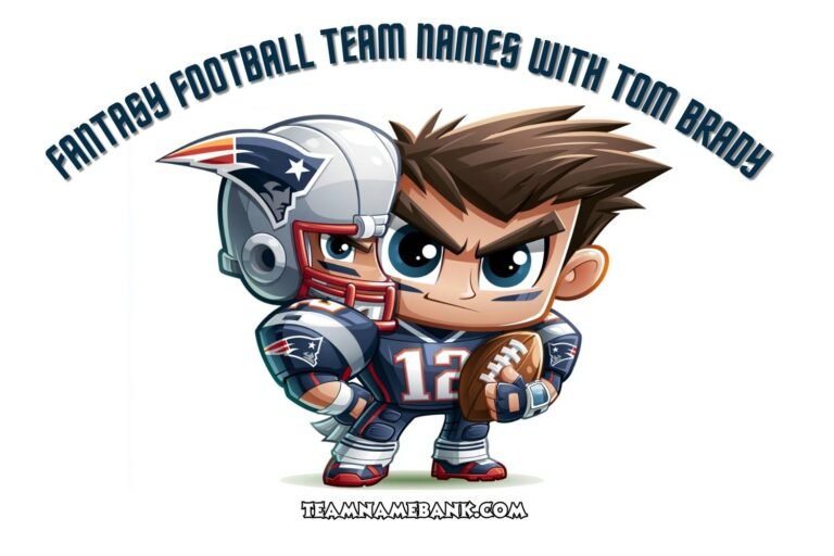 fantasy football team names with tom brady