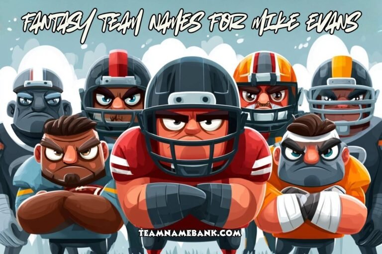fantasy team names for mike evans