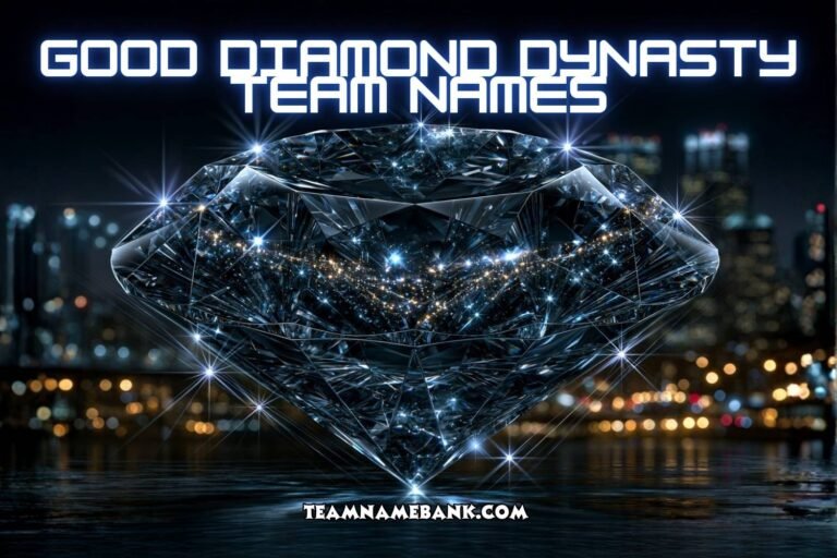 good diamond dynasty team names