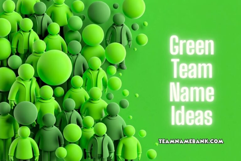 green team name ideas