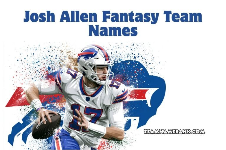 josh allen fantasy team names