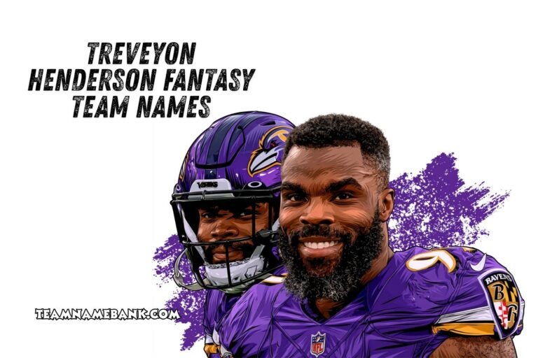 treveyon henderson fantasy team names